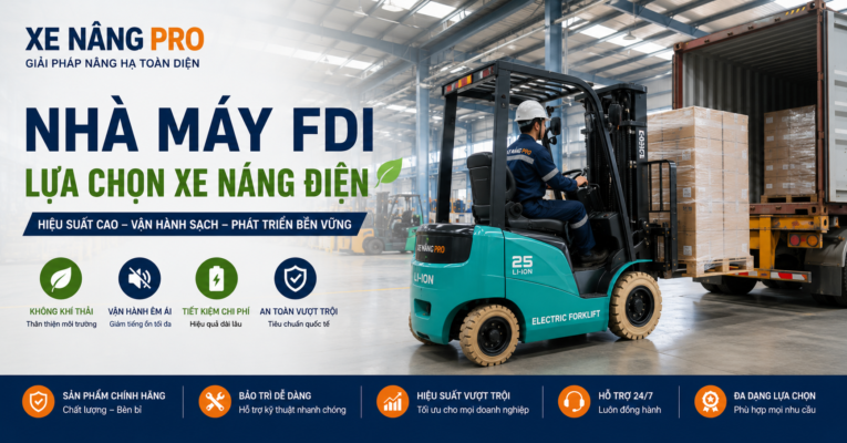 Xe Nâng Điện cho nhà máy vừa và nhỏ
