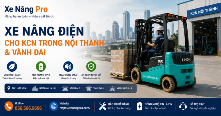 Xe Nâng Điện trong KCN nội thành Hà Nội