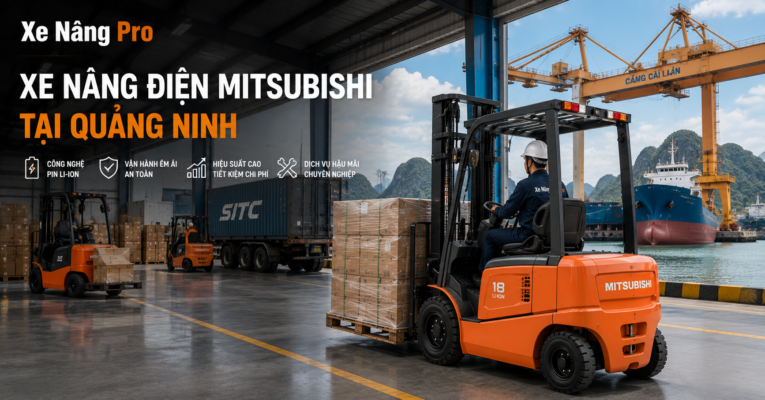 xe nâng điện tại Quảng Ninh KCN Hải Hà cảng Cái Lân
